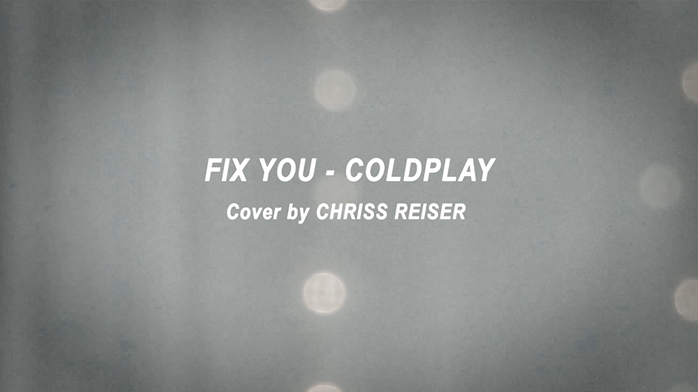 Coldplay, Fix You Cover